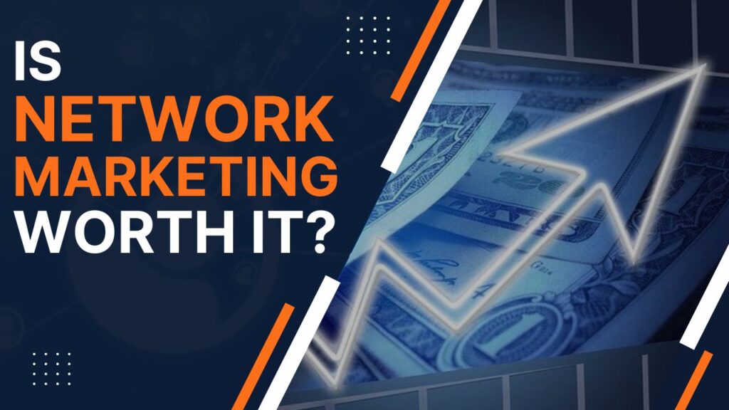 is network marketing worth it article cover photo