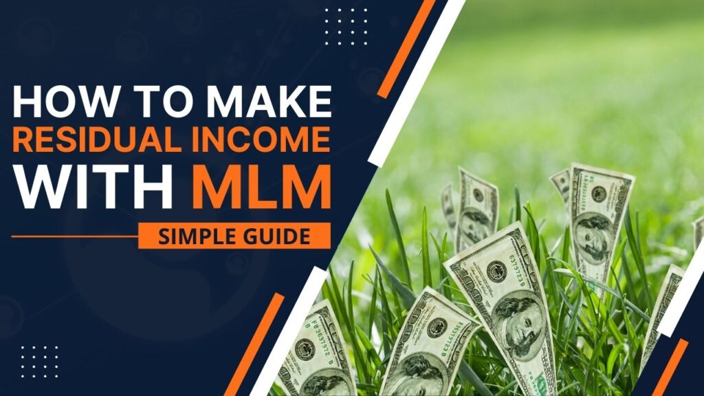 residual income in network marketing article cover image