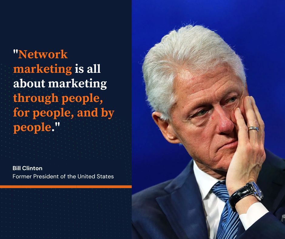 network marketing quote bill clinton