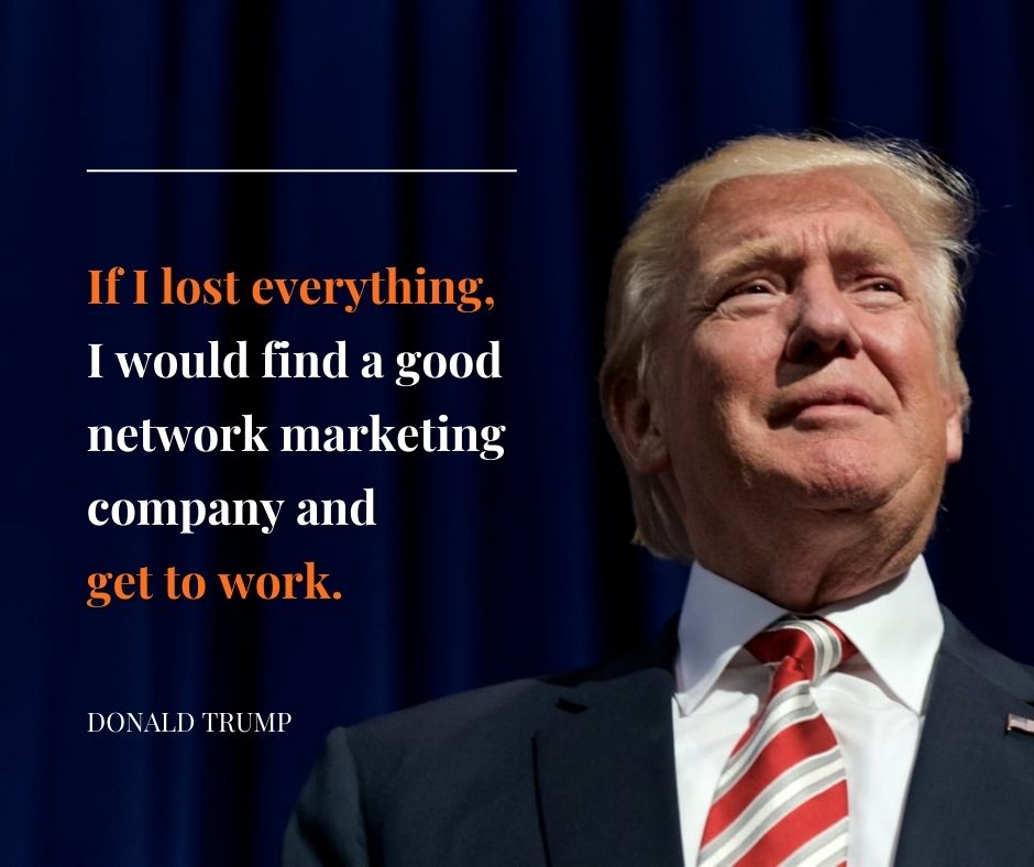 network marketing quote donald trump