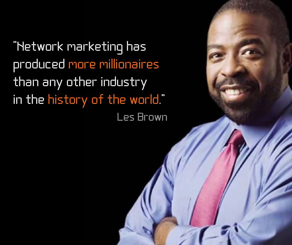 les brown network marketing quote